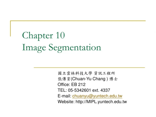 Chapter 10 Image Segmentation