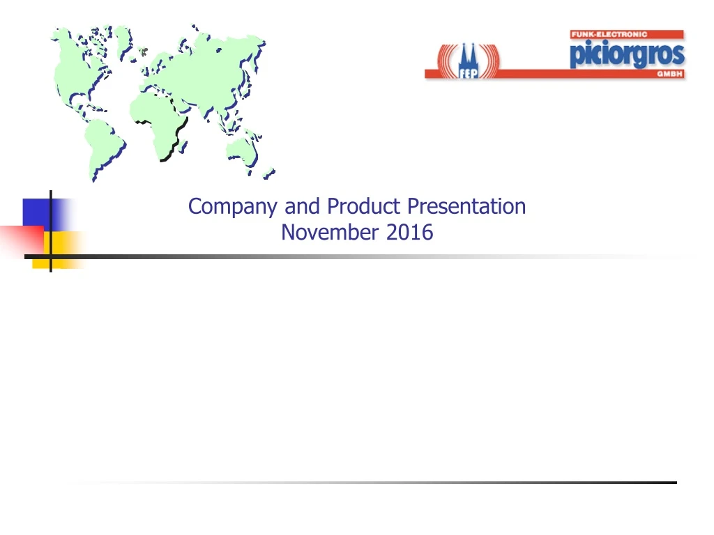 company and product presentation november 2016