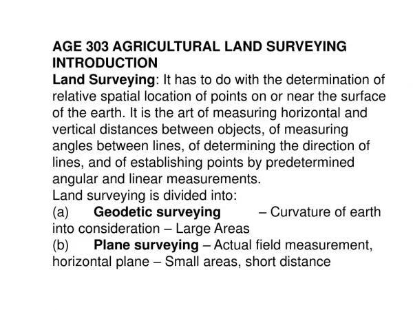 AGE 303 AGRICULTURAL LAND SURVEYING INTRODUCTION