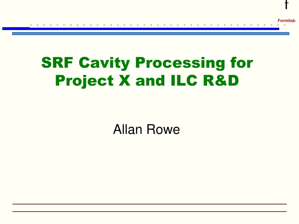 srf cavity processing for project x and ilc r d