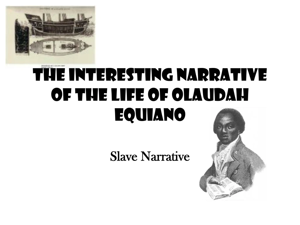 the interesting narrative of the life of olaudah equiano