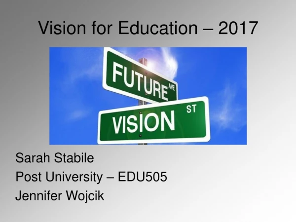 Vision for Education – 2017