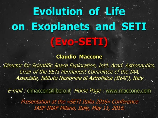 Evolution  of  Life on  Exoplanets  and  SETI (Evo-SETI)