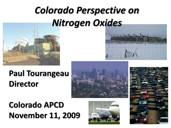 Colorado Perspective on Nitrogen Oxides