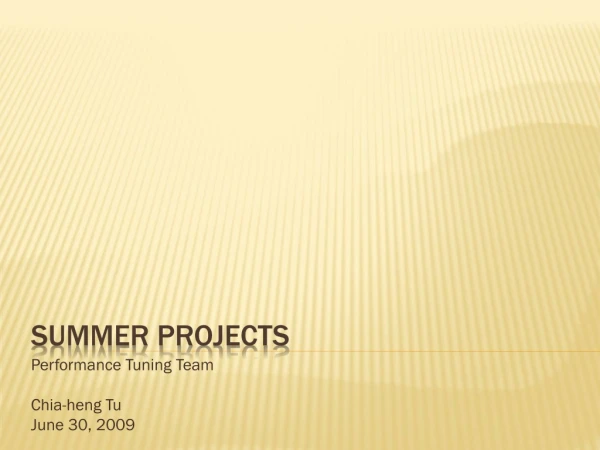 summer projects