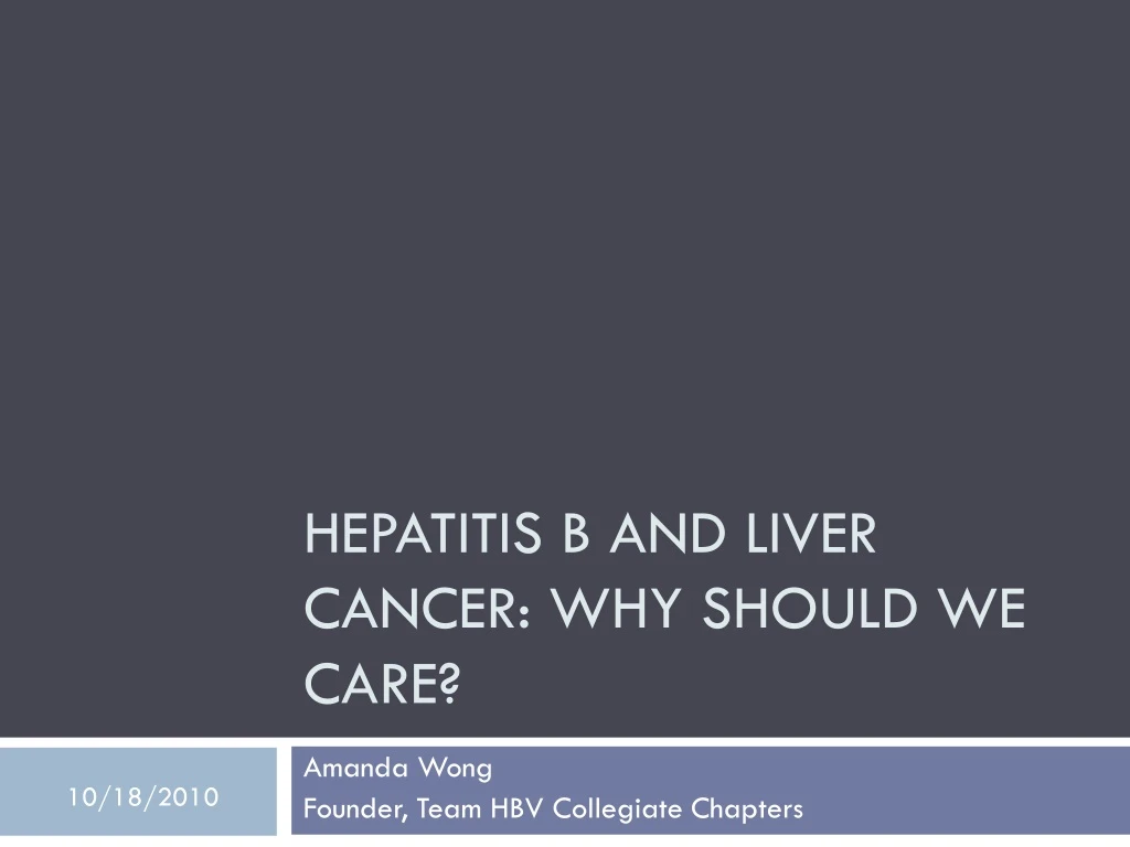hepatitis b and liver cancer why should we care