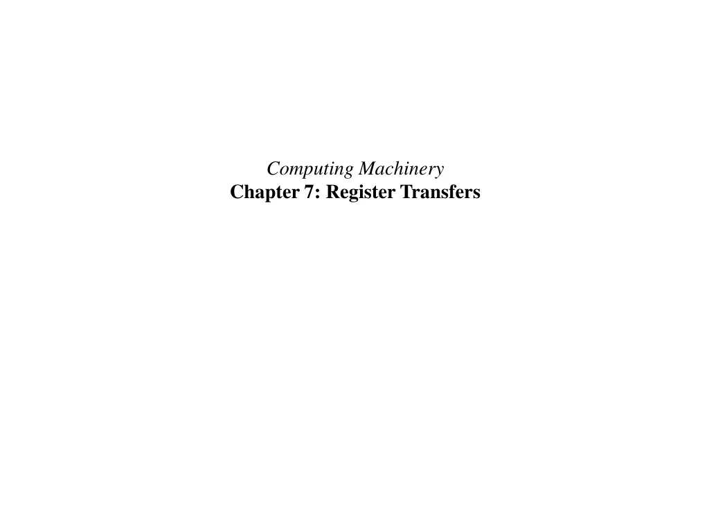 computing machinery chapter 7 register transfers