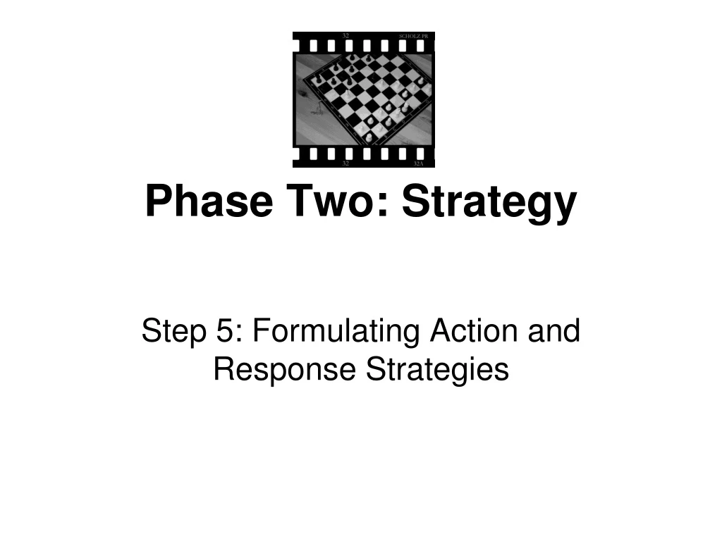 phase two strategy