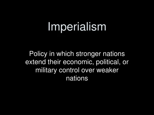 Imperialism