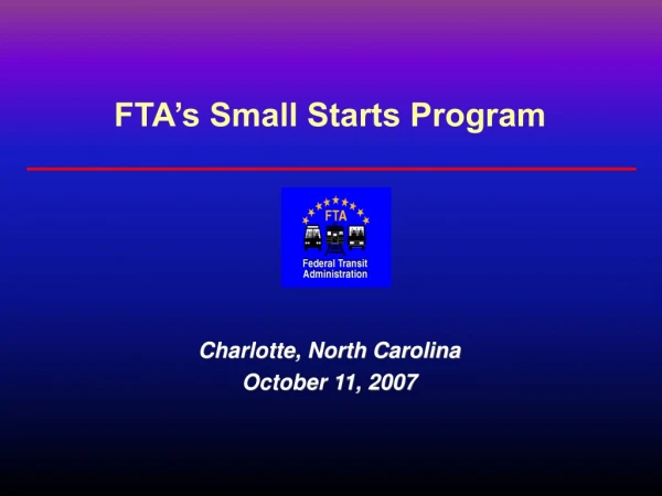 FTA’s Small Starts Program