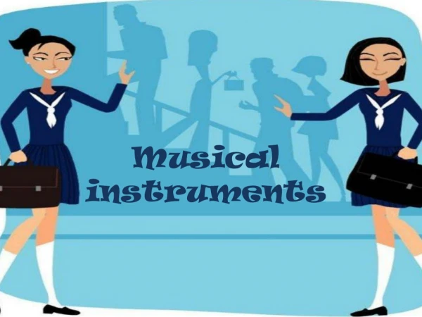 Musical  instruments