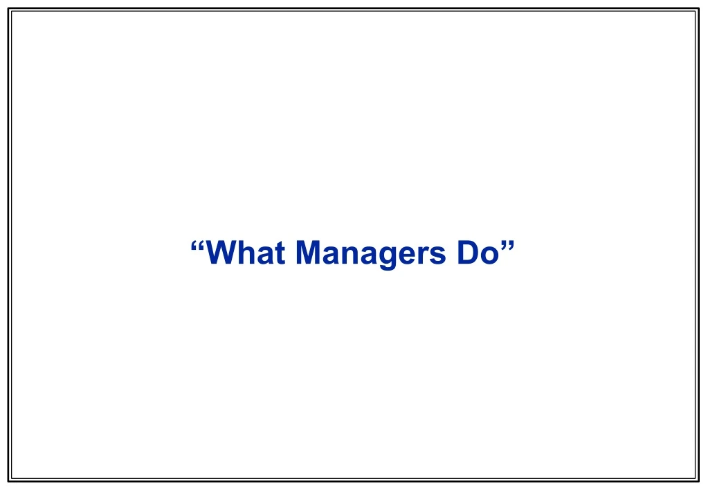 what managers do