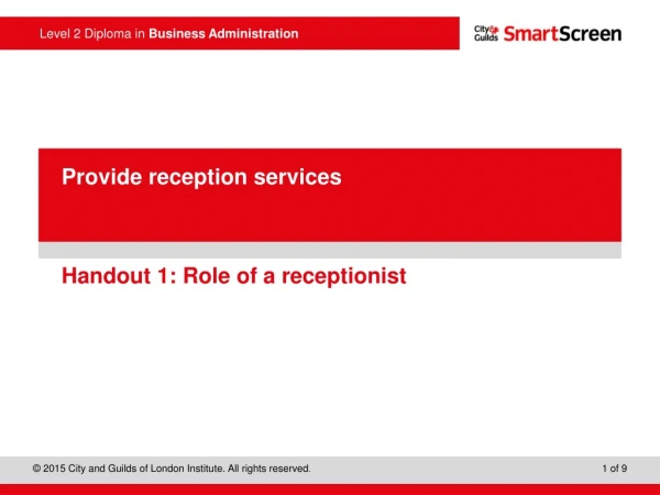 Provide reception services