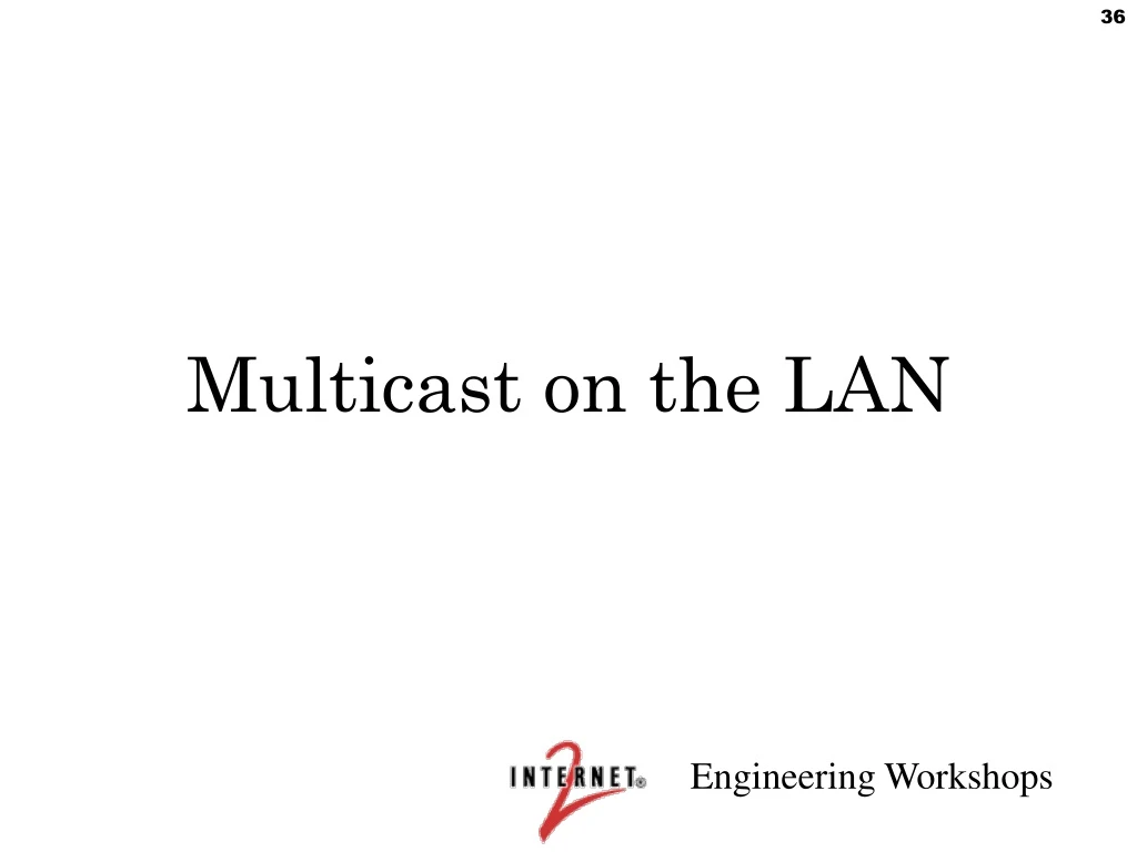 multicast on the lan