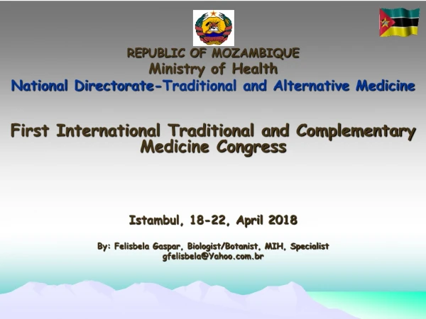 First International Traditional and Complementary Medicine Congress Istambul, 18-22, April 2018