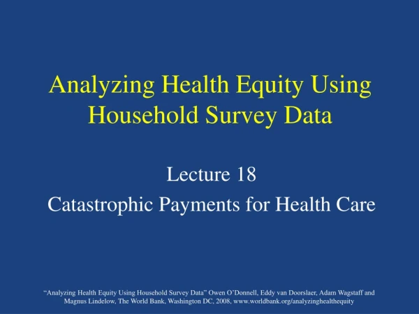 Analyzing Health Equity Using Household Survey Data