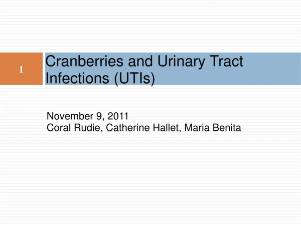 Cranberries and Urinary Tract Infections (UTIs)