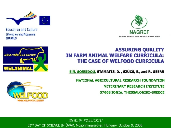 ASSURING QUALITY  IN FARM ANIMAL WELFARE CURRICULA:  THE CASE OF WELFOOD CURRICULA