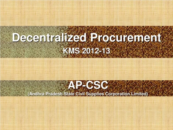 Decentralized Procurement  KMS 2012-13