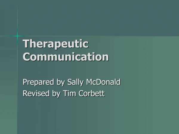 Therapeutic Communication