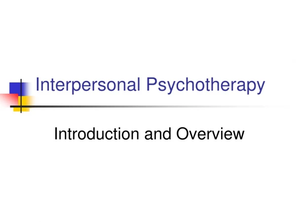 Interpersonal Psychotherapy