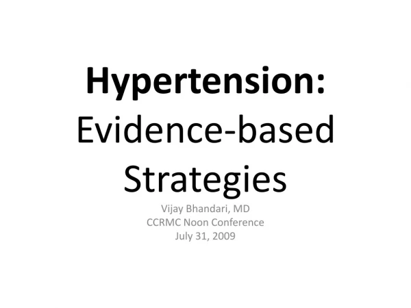 Hypertension: Evidence-based Strategies
