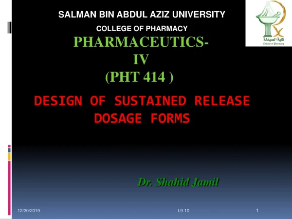 Design of Sustained Release Dosage  Forms