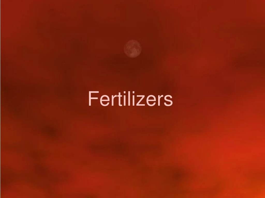 fertilizers