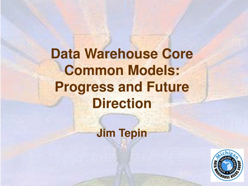 data warehouse core common models progress