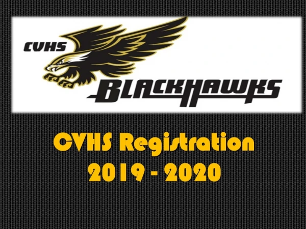 CVHS Registration 2019 - 2020