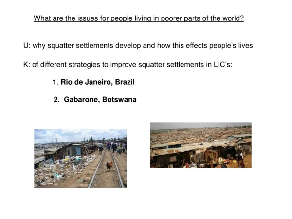 What are the issues for people living in poorer parts of the world?