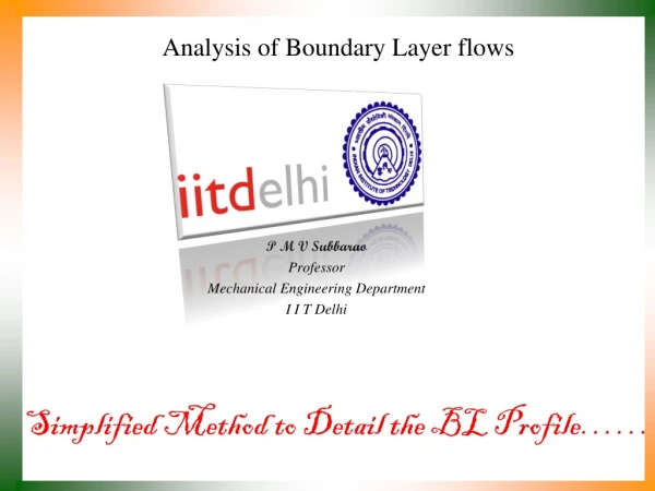 Analysis of Boundary Layer flows