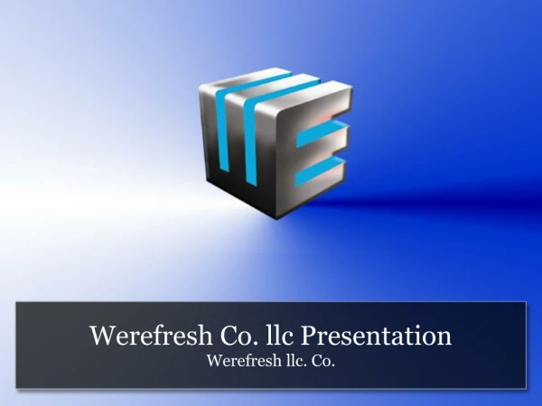 Werefresh Co. llc Presentation