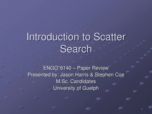 Introduction to Scatter Search