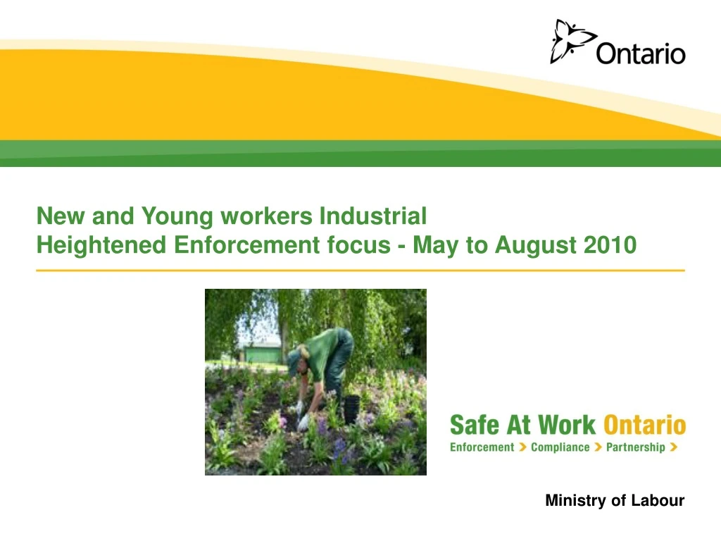 new and young workers industrial heightened enforcement focus may to august 2010