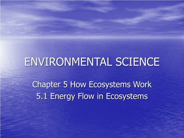 ENVIRONMENTAL SCIENCE