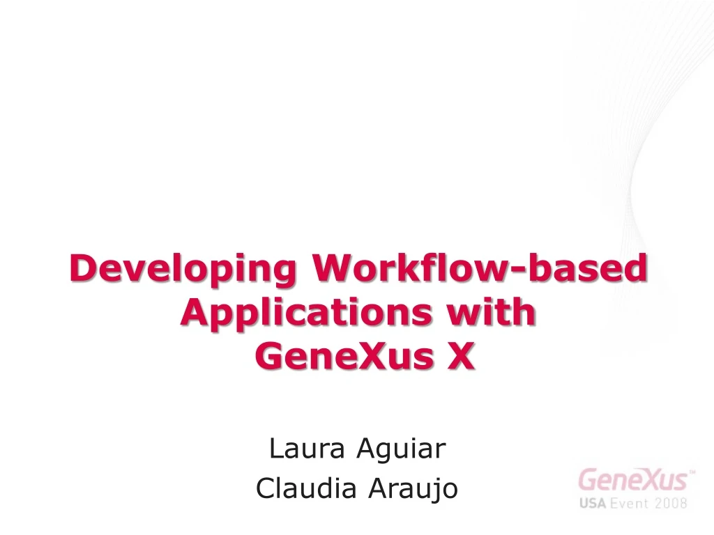 developing workflow based applications with genexus x