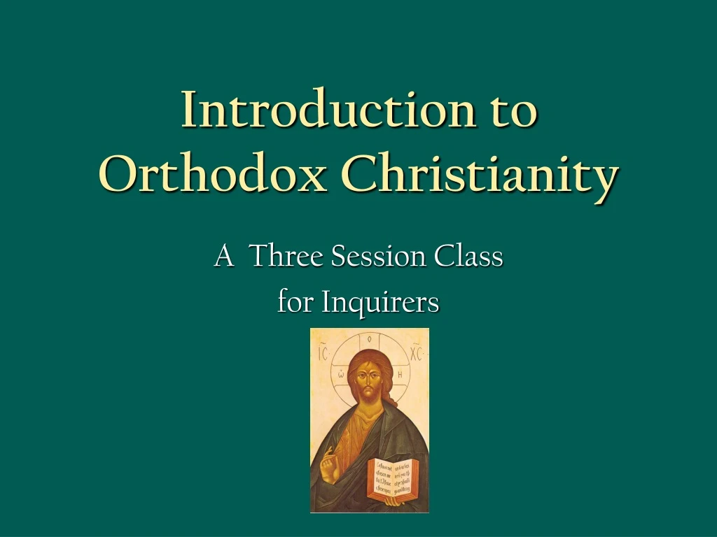 introduction to orthodox christianity