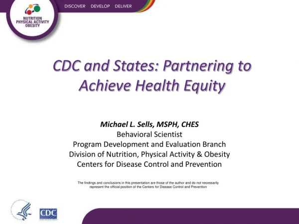 CDC and States: Partnering to Achieve Health Equity