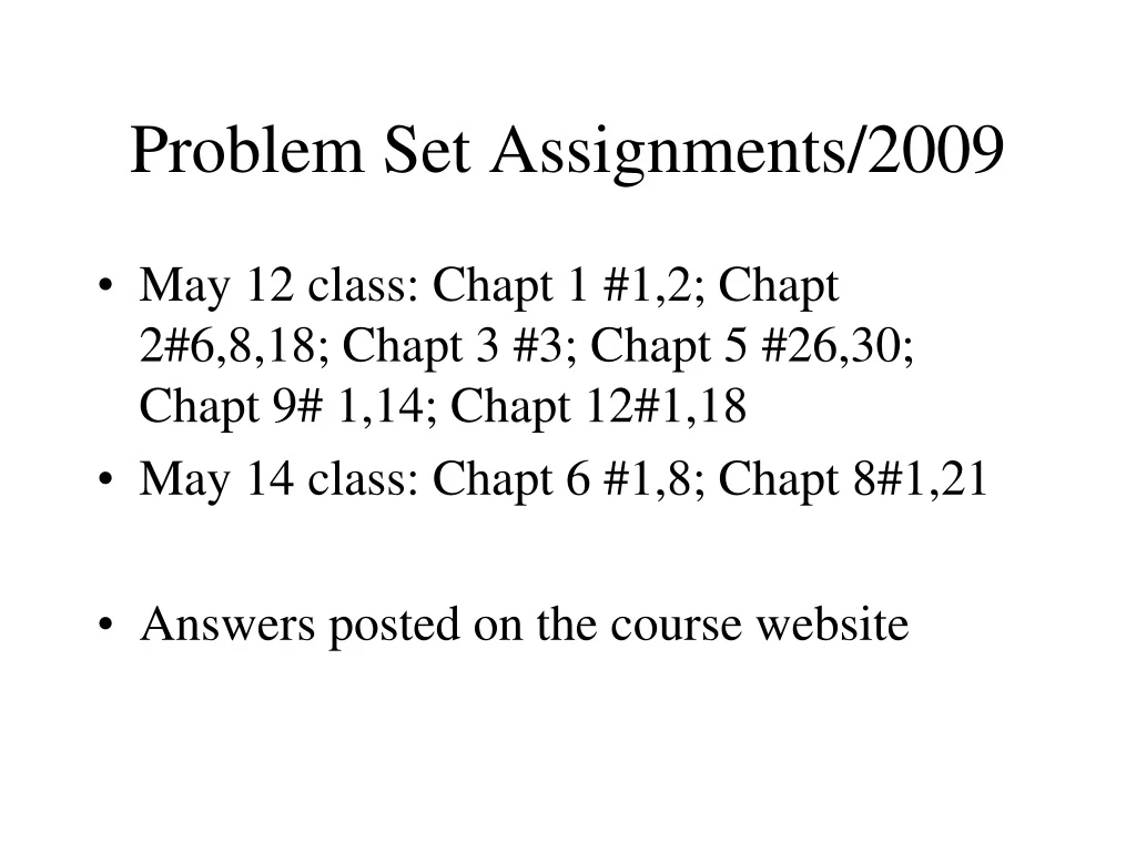 problem set assignments 2009