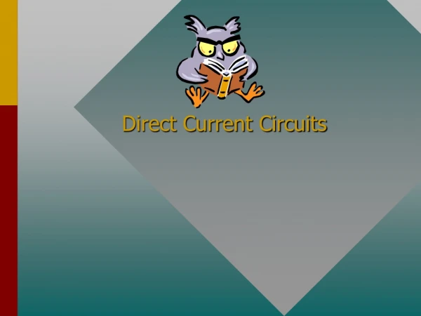 Direct Current Circuits