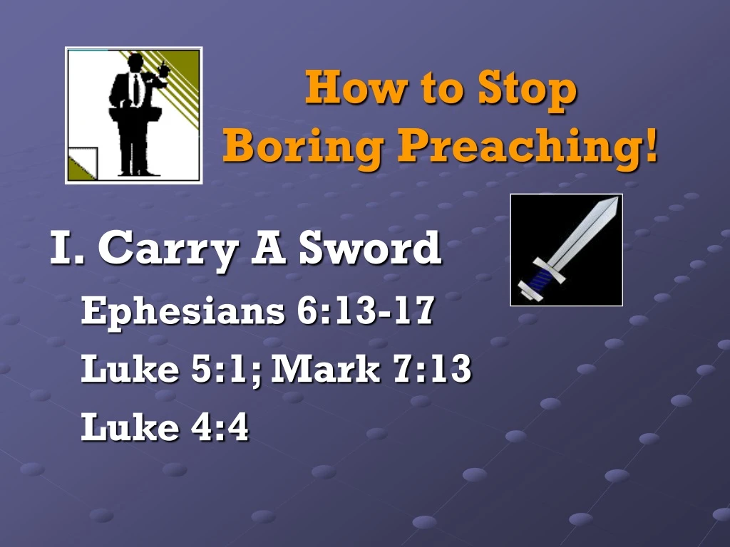 how to stop boring preaching