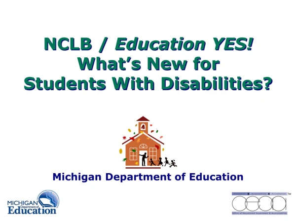 NCLB /  Education YES! What’s New for Students With Disabilities?