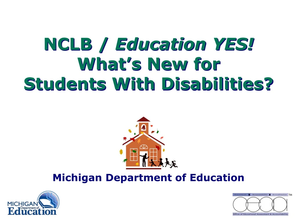 nclb education yes what s new for students with disabilities
