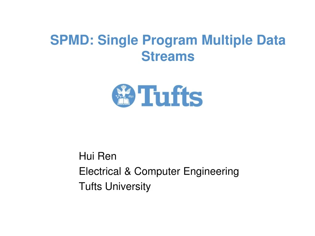 spmd single program multiple data streams