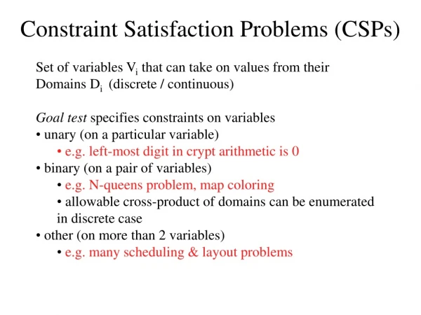 Constraint Satisfaction Problems (CSPs)