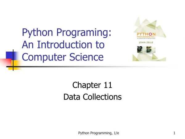 Python Programing: An Introduction to Computer Science