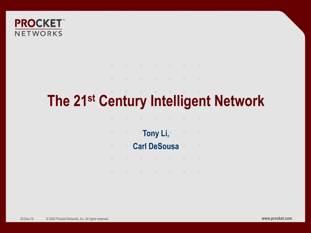 the 21 st century intelligent network