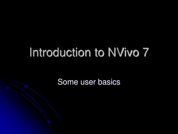 Introduction to NVivo 7