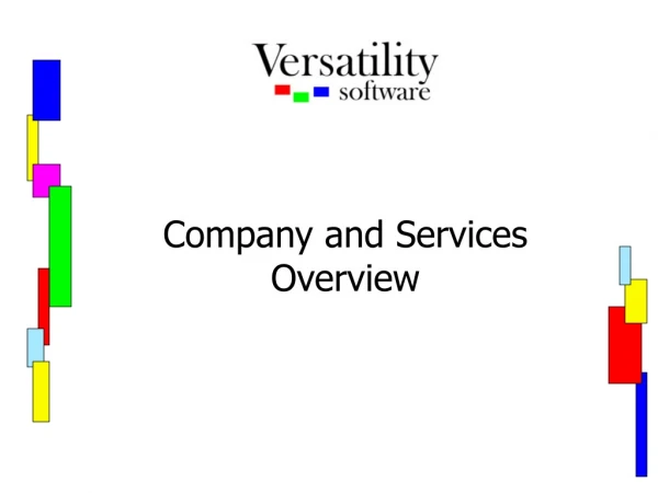 Company and Services  Overview